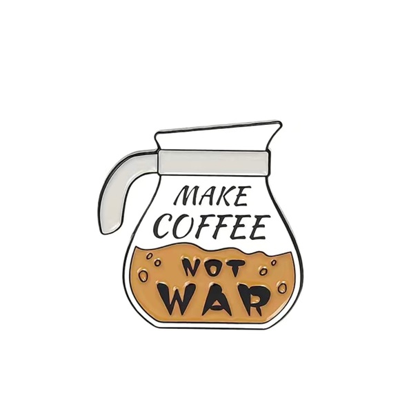 Pin - “Make Coffee Not War” pin - Picture 4 of 4